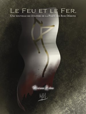 cover image of Le Feu et le Fer
